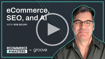 The Future of eCommerce, SEO, and AI with Rob Delory from Ahrefs - EP012