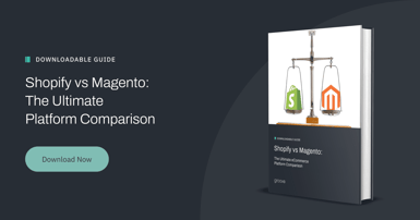 Shopify vs Magento: The Ultimate eCommerce Platform Comparison