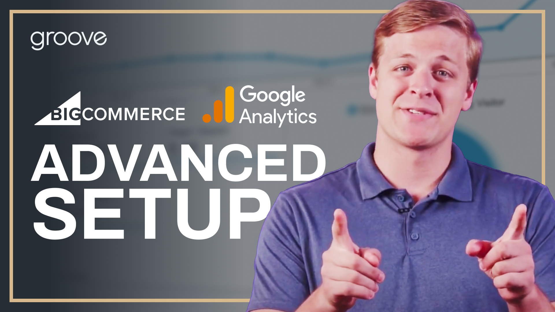 Advanced Setup Tips & Tricks Google Analytics 4 (GA4) & BigCommerce