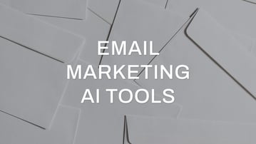 3 Tools To Use AI in Email Marketing For eCommerce Online Stores