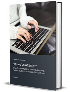 Klaviyo vs Attentive - Download Guide Book