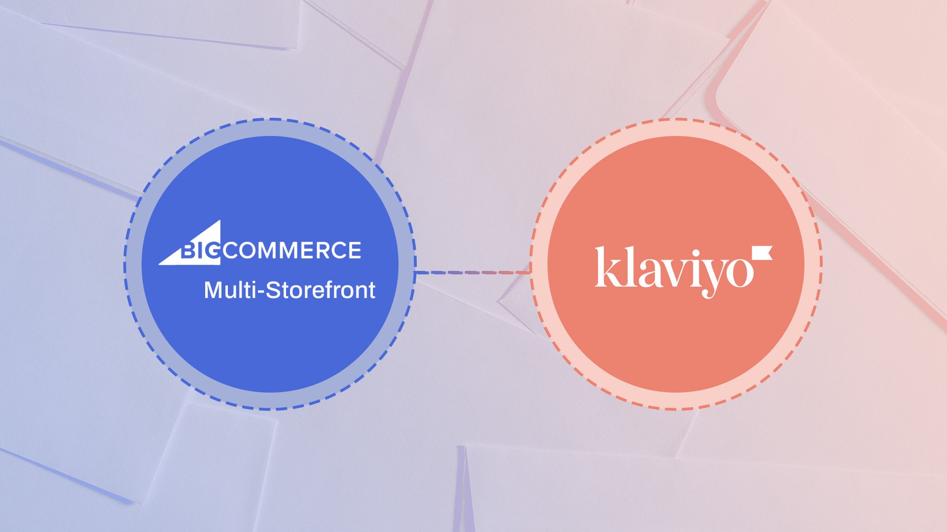 How We Integrated BigCommerce Multi-Storefront (MSF) with Klaviyo